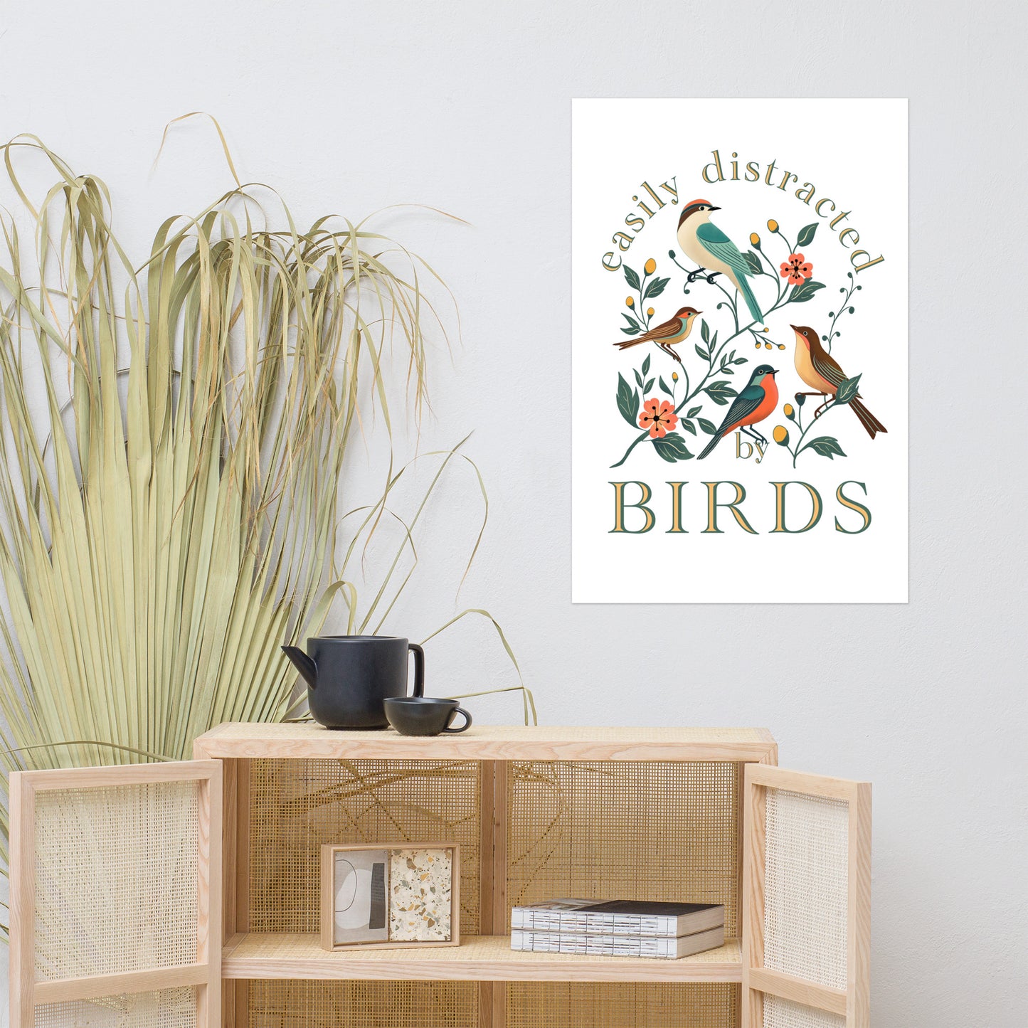 Easily Distracted By Birds Matte Poster