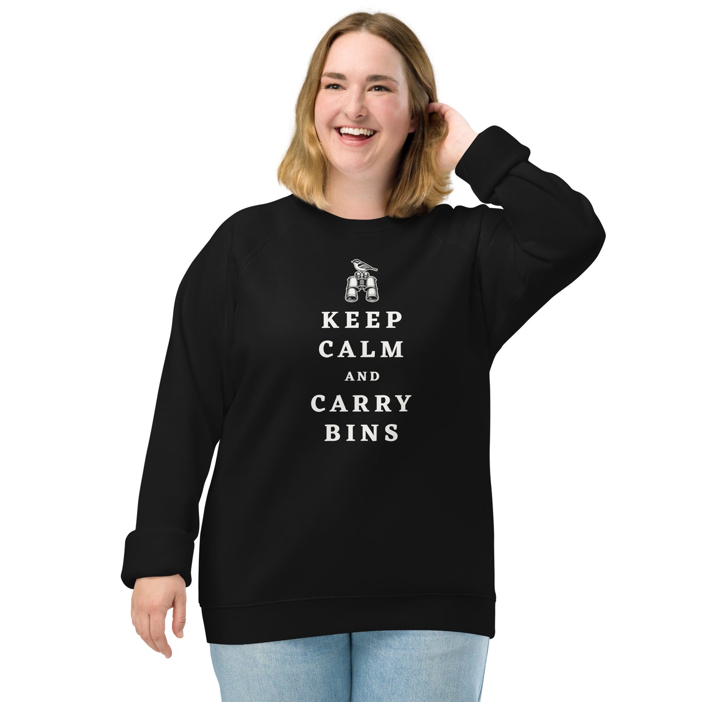 Keep Calm and Carry Bins Birding Sweatshirt