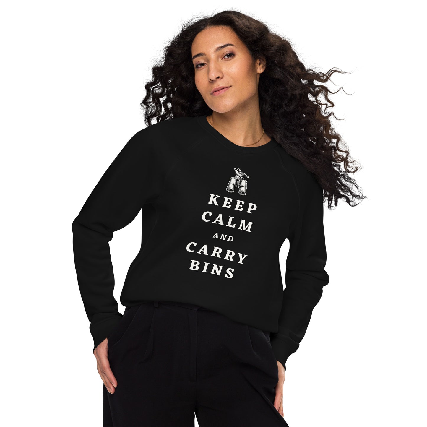 Keep Calm and Carry Bins Birding Sweatshirt