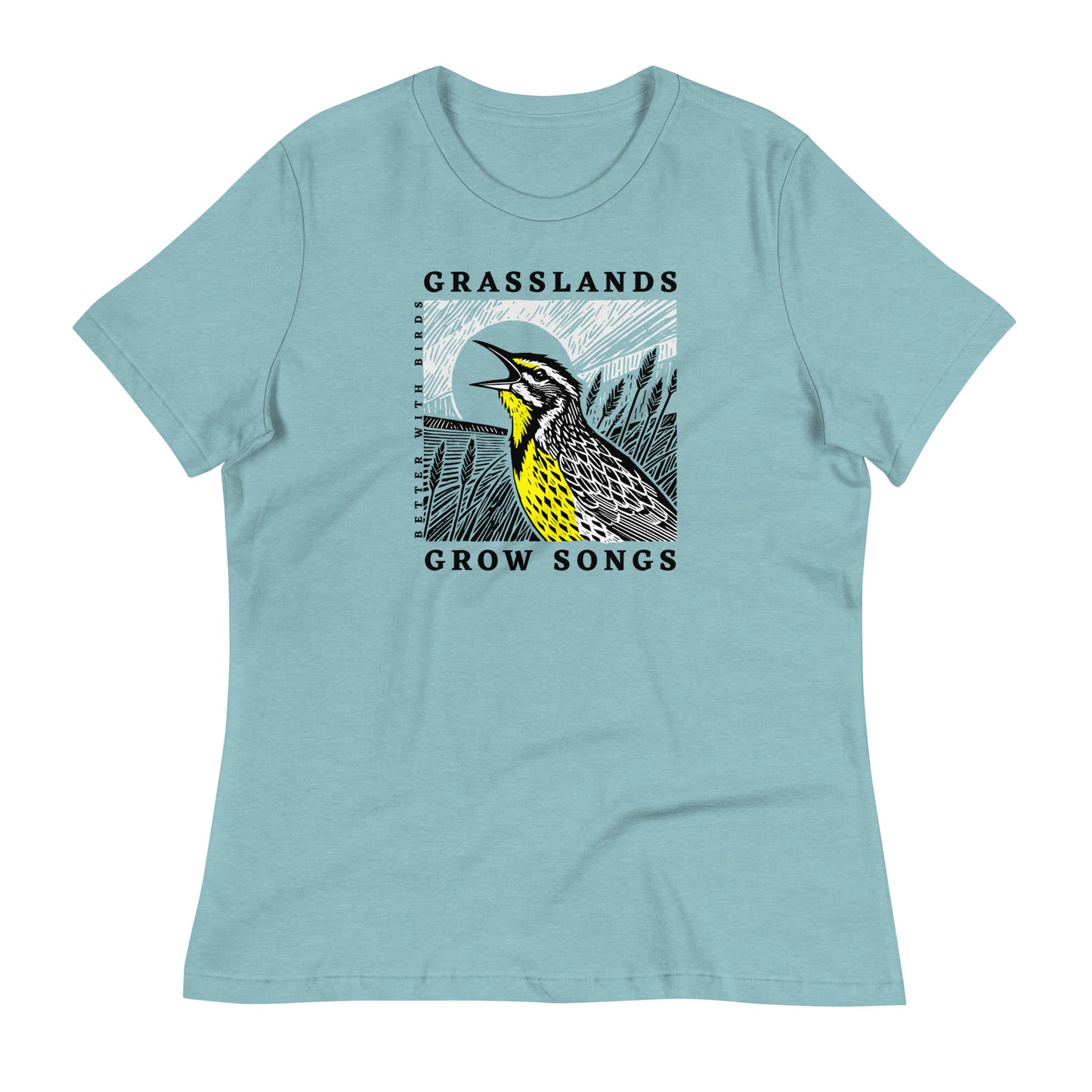 Grasslands Grow Songs Women's Relaxed T-Shirt